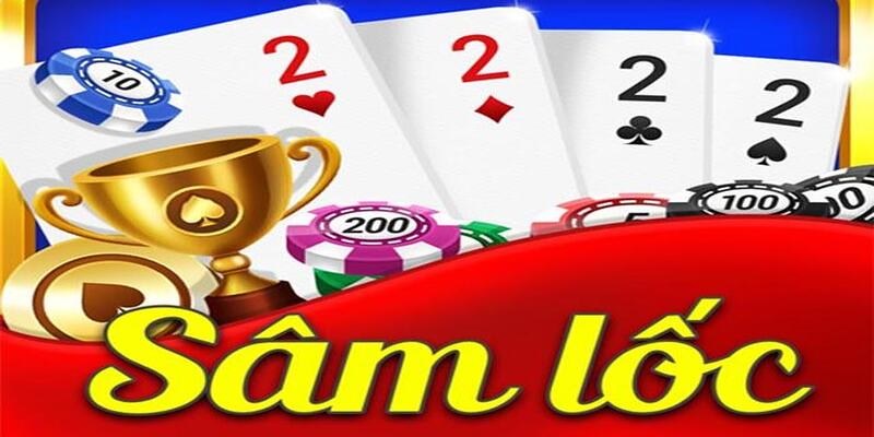 Game bài Sâm Lốc đã rất quen thuộc với cộng đồng giải trí Việt Nam