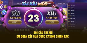 Soi Cầu Tài Xỉu - Dự Đoán Kết Quả Cược Casino Chính Xác